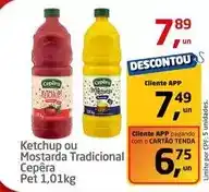 Tenda Atacado Cepêra - ketchup ou mostarda oferta