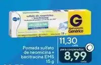 Drogarias Coop Ems - pomada sulfato de neomicina + bacitracina oferta