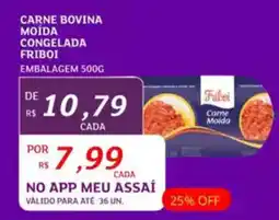 Assaí Atacadista Carne bovina moida congelada friboi embalagem oferta