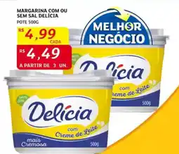 Assaí Atacadista Margarina com ou sem sal delícia oferta