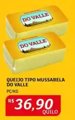 Assaí Atacadista Queijo tipo mussarela do valle oferta