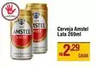 Max Atacadista Amstel - cerveja lata oferta