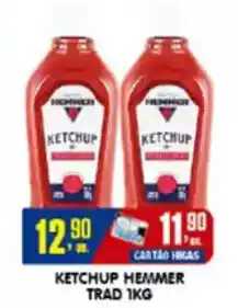 Higa's Supermercado Ketchup hemmer trad oferta