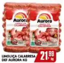 Higa's Supermercado Linguica calabresa def aurora oferta