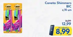 Supermercados Baklizi Caneta Shimmers BIC c/4 un oferta