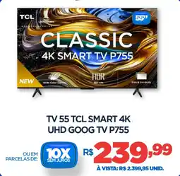 DB Supermercados Tv 55 tcl smart 4k uhd goog tv p755 oferta