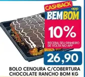 Rancho Bom Supermercados Bolo cenoura c/cobertura chocolate rancho bom oferta