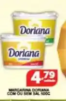 Roldão Doriana - margarina com ou sem sal 500c oferta