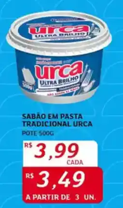 Assaí Atacadista Sabão em pasta tradicional urca oferta