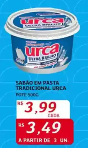 Assaí Atacadista Sabão em pasta tradicional urca oferta