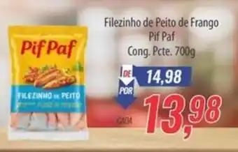 Supermercados BH Filezinho de Peito de Frango Pif Paf Cong. Pcte. oferta