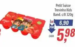 Supermercados BH Petit Suisse Trevinho Kids Band. oferta