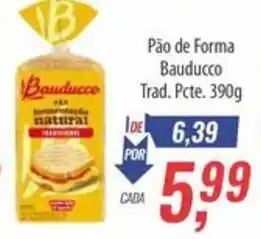 Supermercados BH Pão de Forma Bauducco Trad. Pcte. oferta