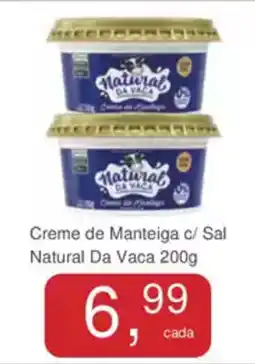 Mineirão Atacarejo Creme de Manteiga c/ Sal Natural Da Vaca oferta