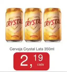 Mineirão Atacarejo Cerveja Crystal Lata oferta