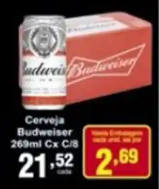 Rossi Supermercado Cerveja Budweiser 269ml cx c/8 oferta