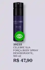 O Boticário O boticario - celebre sua força body spray desodorante oferta