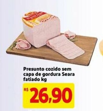 Mercado Extra Presunto cozido sem capa de gordura Seara fatiado 100g oferta