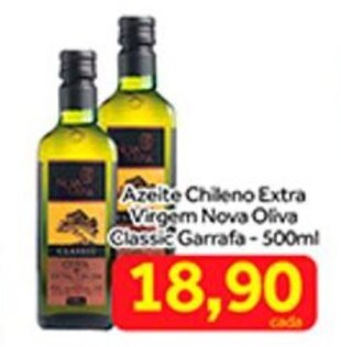 Shibata Supermercados Azeite Chileno Extra Virgem Nova Oliva Classic Vidro 500ml oferta