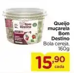 Carrefour Bom destino - queijo muçarela oferta