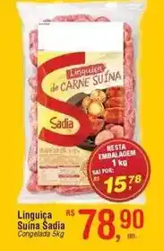 Fort Atacadista Sadia - linguiça rs suína oferta