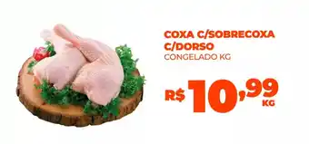 Fort Atacadista Coxa c/sobrecoxa c/dorso congelado oferta