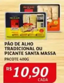 Assaí Atacadista Pão de alho tradicional ou picante santa massa oferta