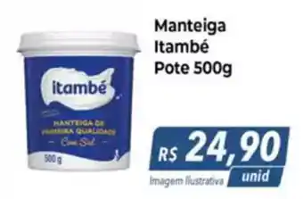 Hiper Moreira Manteiga Itambé Pote oferta