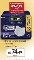 Drogal Bigfral - roupa intima noturna oferta