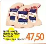 Atacadão Bovina - carne bovina maminha friboi resfriada oferta