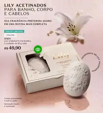 O Boticário Lily - acetinados para banho, corpo e cabelos oferta