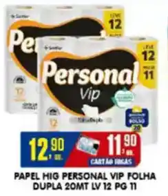 Higa's Supermercado Papel hig personal vip folha dupla 20mt lv 12 pg 11 oferta