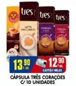 Higa's Supermercado Cápsula três corações oferta