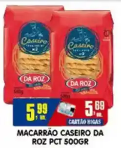 Higa's Supermercado Macarrão caseiro da roz pct oferta