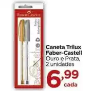 Carrefour Faber-castell - caneta trilux oferta