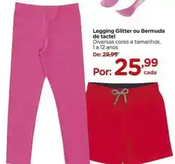 Carrefour De - legging glitter ou bermuda de tactel oferta