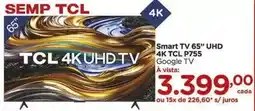 Carrefour Tcl - smart tv 65 uhd 4k oferta