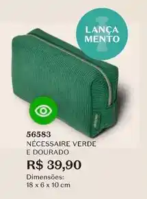 O Boticário Dourado - nécessaire verde e oferta