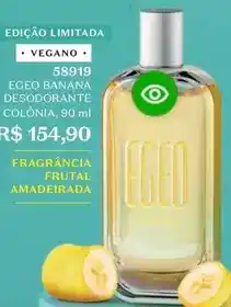 O Boticário Egeo - banana desodorante colônia oferta