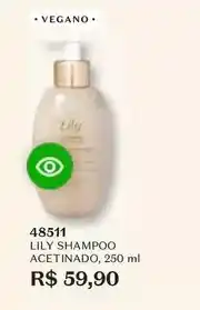 O Boticário Lily - shampoo acetinado oferta