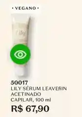 O Boticário Lily - serum leavefin acetinado capilar oferta