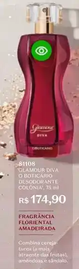 O Boticário Glamour - diva o boticário desodorante colonia oferta