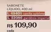 O Boticário Sublime - sabonete líquido oferta