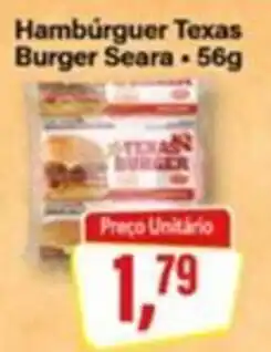 Rede Supermarket Hambúrguer Texas Burger Seara oferta