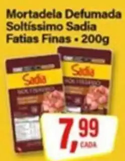 Rede Supermarket Mortadela Defumada Soltíssimo Sadia Fatias Finas oferta