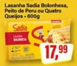 Rede Supermarket Lasanha Sadia Bolonhesa, Peito de Peru ou Quatro Queijos oferta