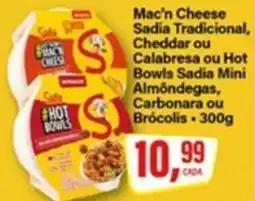 Rede Supermarket Mac'n Cheese Sadia Tradicional, Cheddar ou Calabresa ou Hot Bowls Sadia Mini Almôndegas, Carbonara ou Brócolis oferta