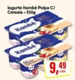 Rede Supermarket logurte Itambé Polpa C/ Cereais oferta