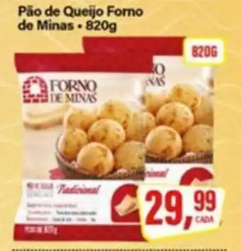 Rede Supermarket Pão de Queijo Forno de Minas oferta