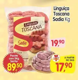 Cercadão Linguiça Toscana Sadia oferta